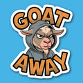 Goat Away Sticker