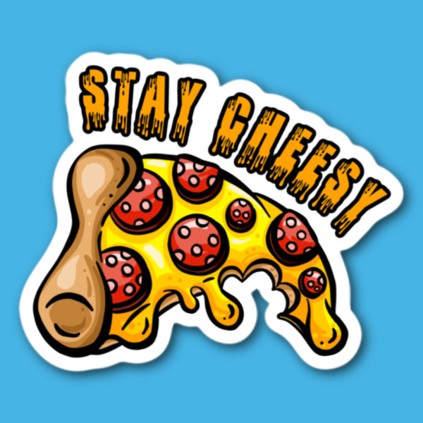 Stay Cheesy Pizza Sticker