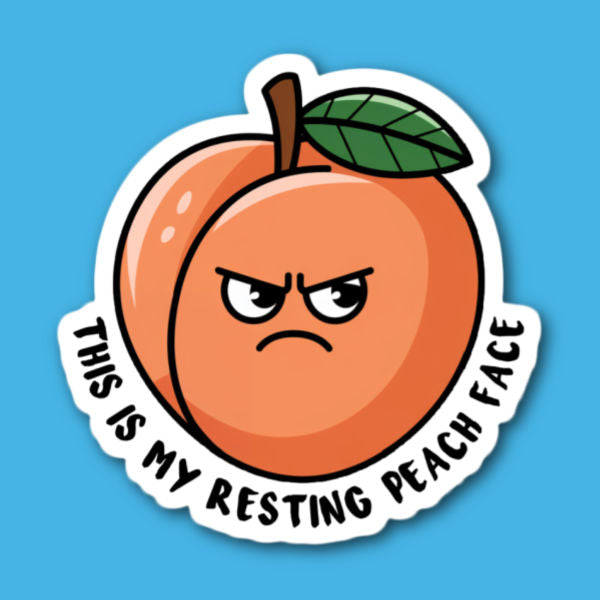 This Is My Resting Peach Face Sticker