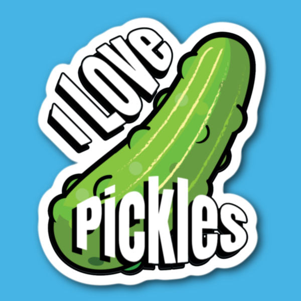 I Love Pickles Sticker