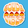 Gouda Vibes Cheese Sticker