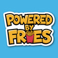 Powered By Fries Sticker