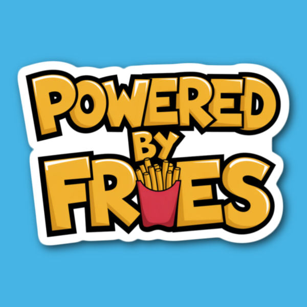 Powered By Fries Sticker