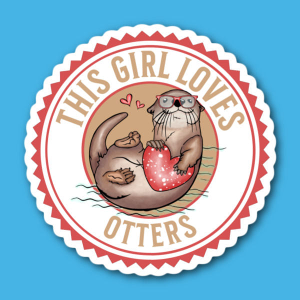 This Girl Loves Otters Sticker