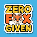 Zero Fox Given Sticker