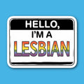 Hello I'm A Lesbian Name Tag Sticker