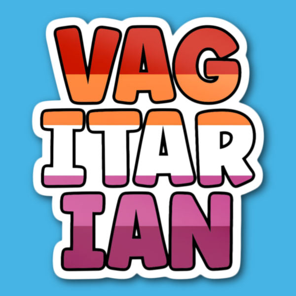 Vagitarian Lesbian Pride Sticker