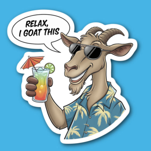 Relax I Goat This Sticker