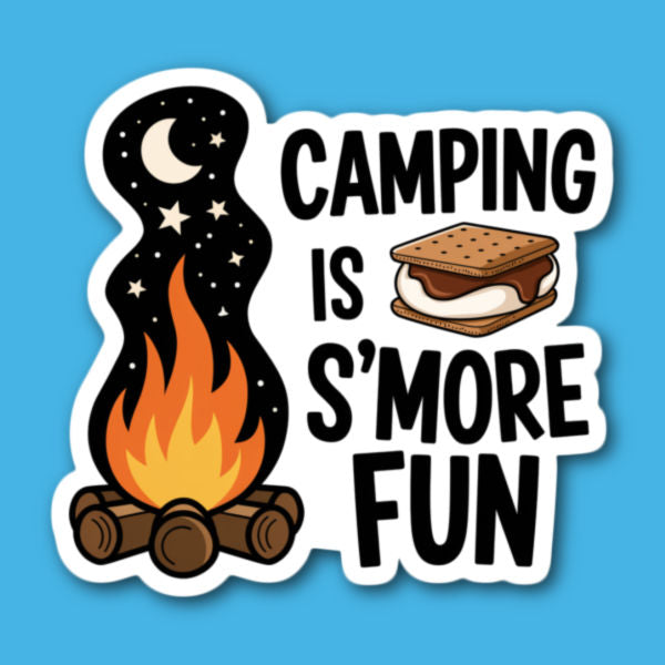 Camping Is S'More Fun Sticker