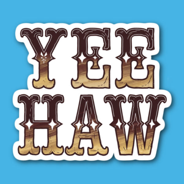 Yee Haw Sticker