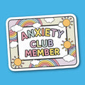 Anxiety Club Member Sticker