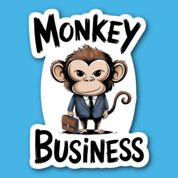 Monkey Business Sticker