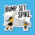Bump Set Spike Volleyball Sticker