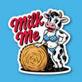 Milk Me Sexy Cow Sticker