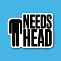 Needs Head Sticker