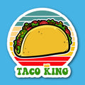 Taco King Sticker