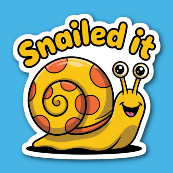 Snailed It Snail Sticker