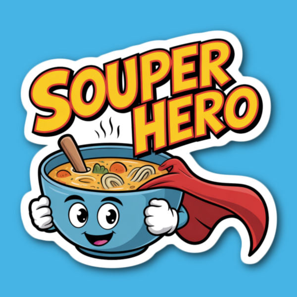Souper Hero Soup Sticker