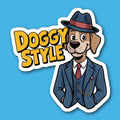 Doggy Style Sticker