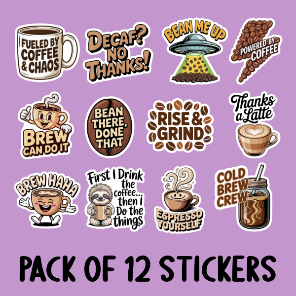 Coffee Sticker Pack - Includes 12 Stickers